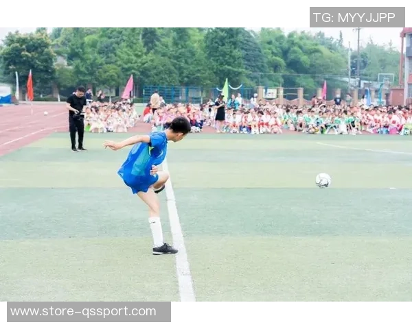 校园足球发展要求与实施策略探讨促进青少年全面素质提升 校园足球发展要求与实施策略探讨促进青少年全面素质提升